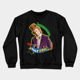 wonka thinks Crewneck Sweatshirt